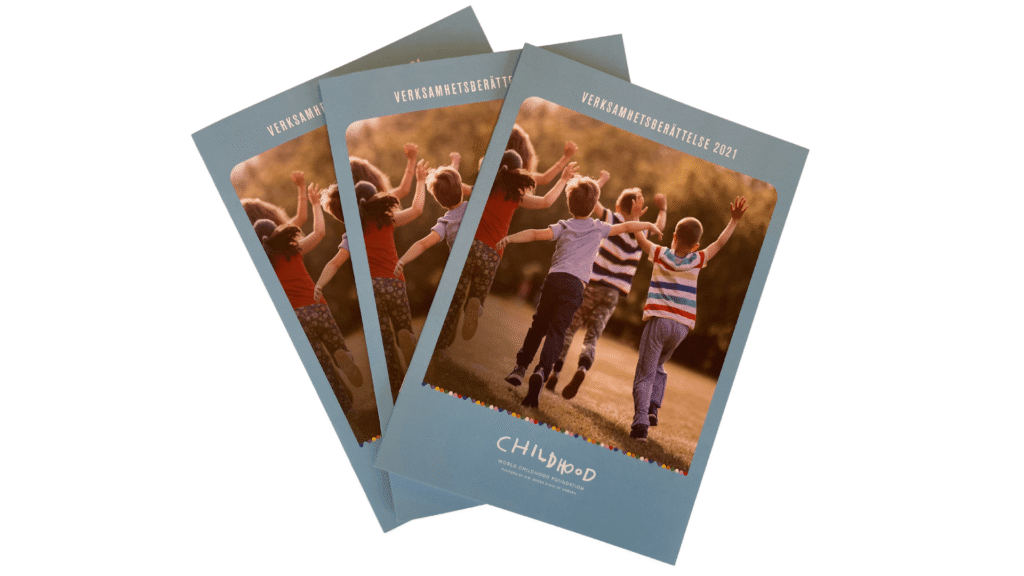 Verksamhetsberättelse 2021. Childhood arbetar med att förebygga sexuella övergrepp mot barn.